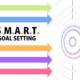 SMART Goals